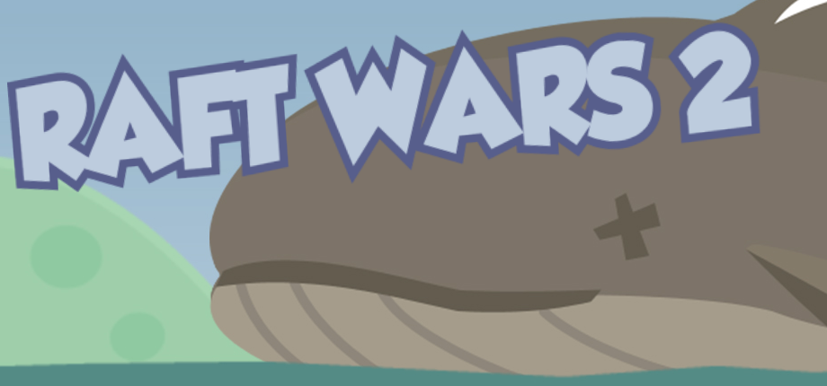 Raft Wars 2 