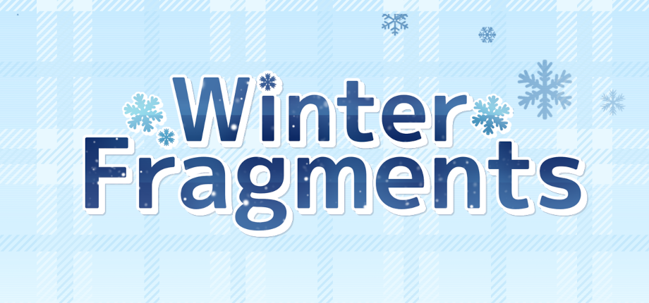 Winter Fragments