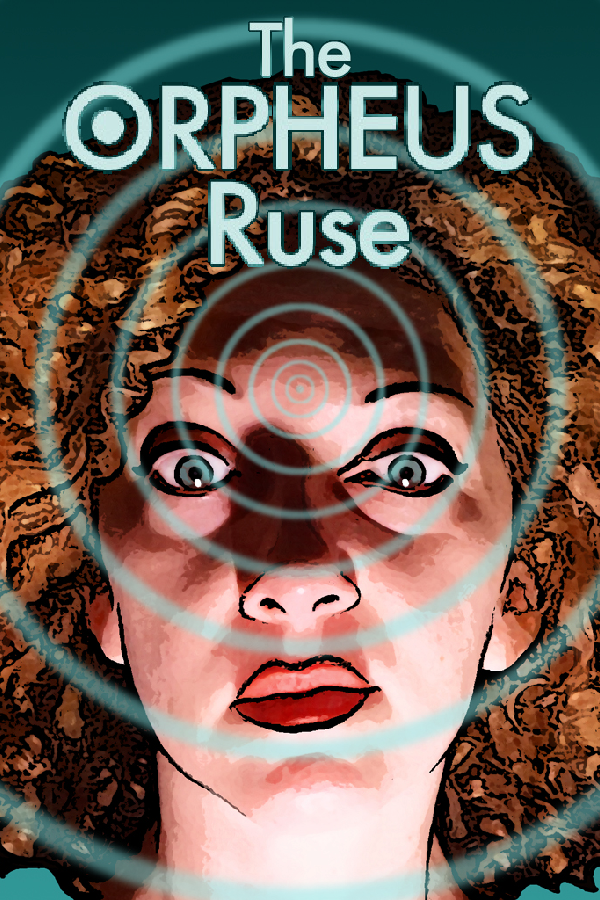The Orpheus Ruse