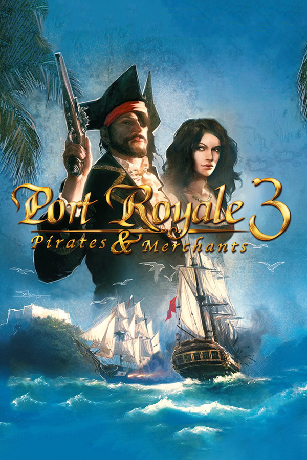 Port Royale 3: Pirates & Merchants