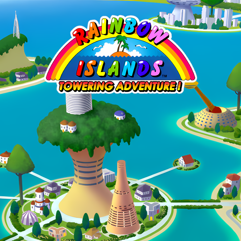 Rainbow Islands: Towering Adventure!