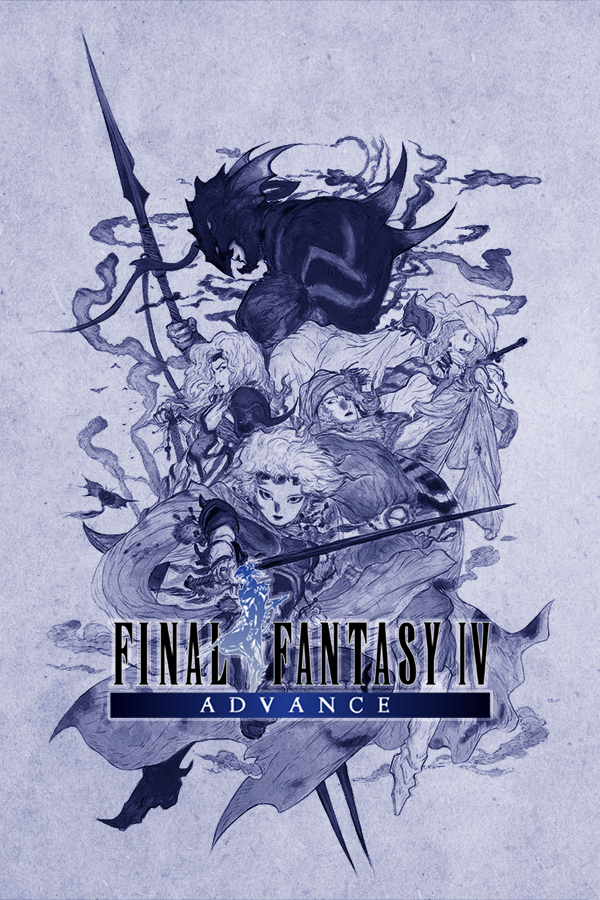 FINAL FANTASY IV ADVANCE 告知ポスター FINAL FANTASY IV ADVANCE 告知ポスター Final Fantasy IV