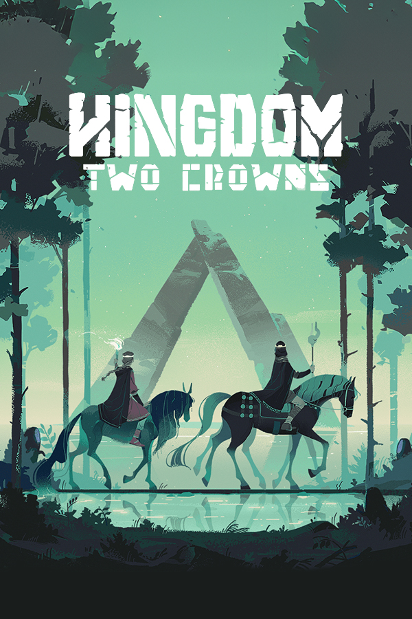 Kingdom: Two Crowns