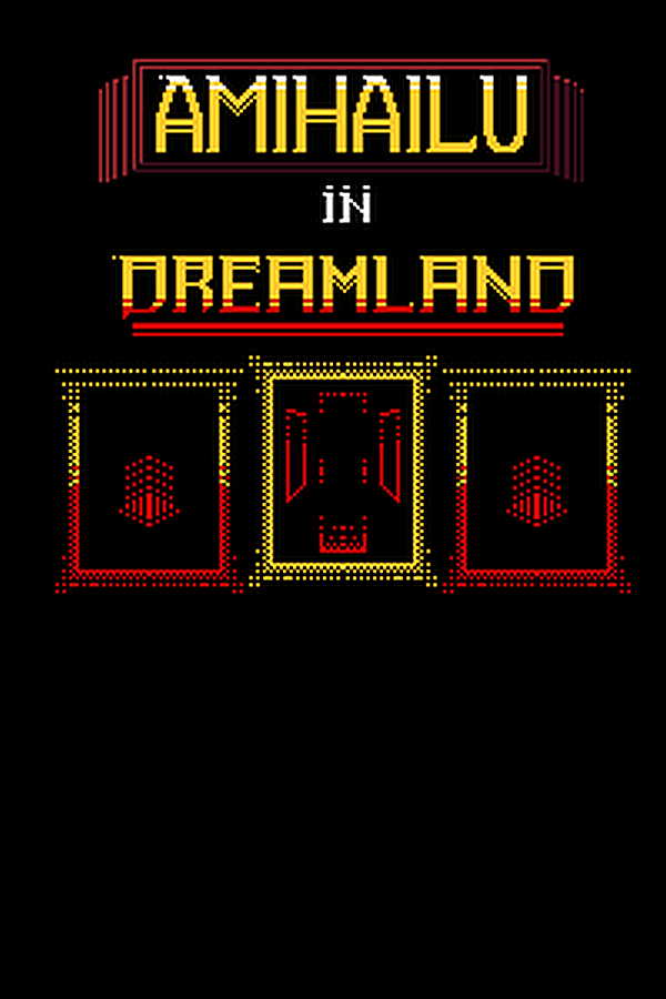 Amihailu in Dreamland