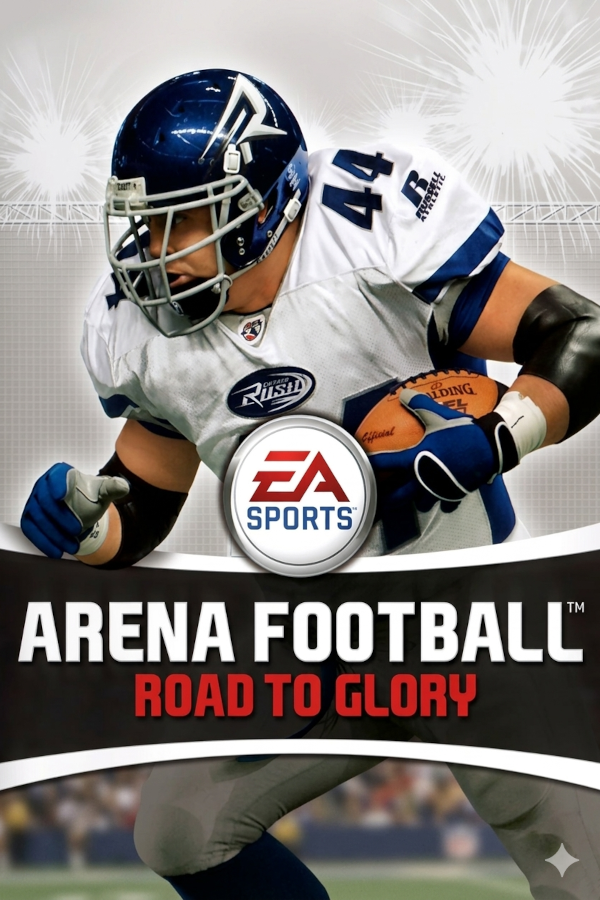 Arena Football: Road to Glory