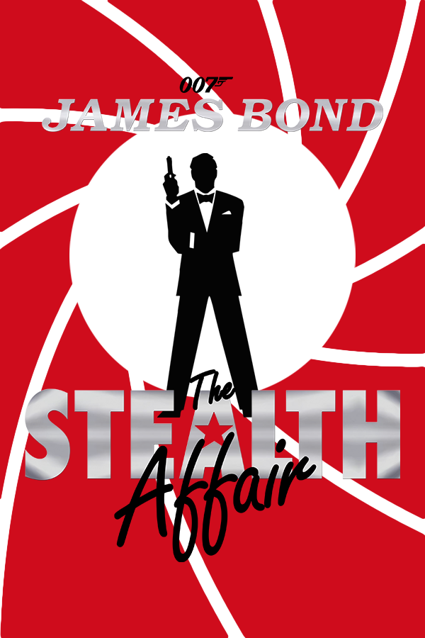 James Bond 007: The Stealth Affair