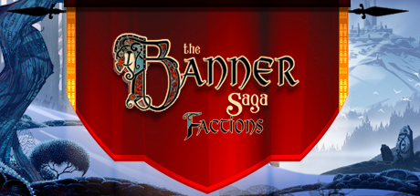 The Banner Saga: Factions cover art