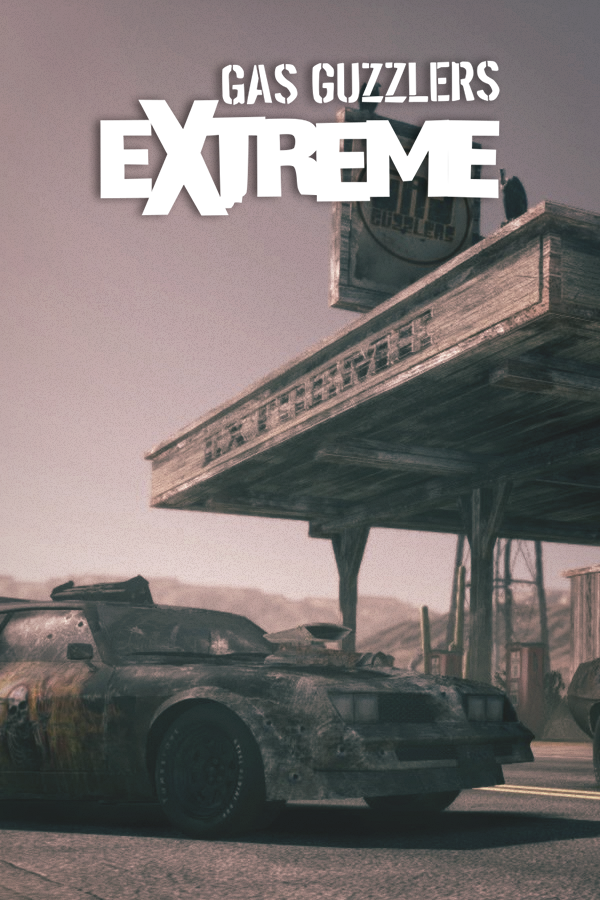 Gas Guzzlers Extreme