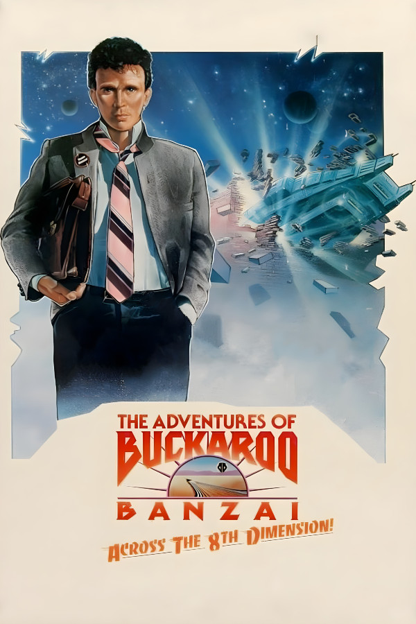 The Adventures of Buckaroo Banzai: Across the Eighth Dimension