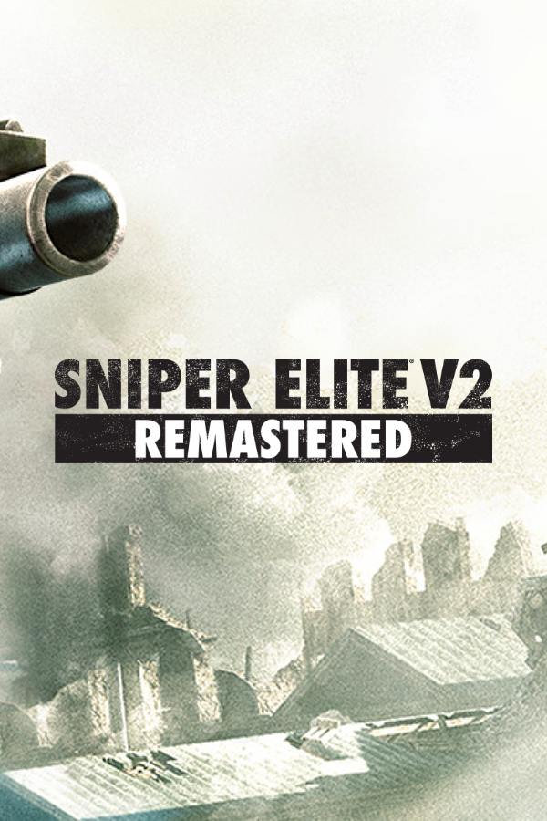 Sniper Elite V2 Remastered