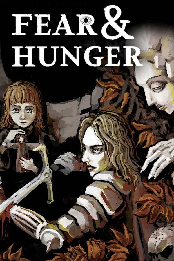 Fear & Hunger