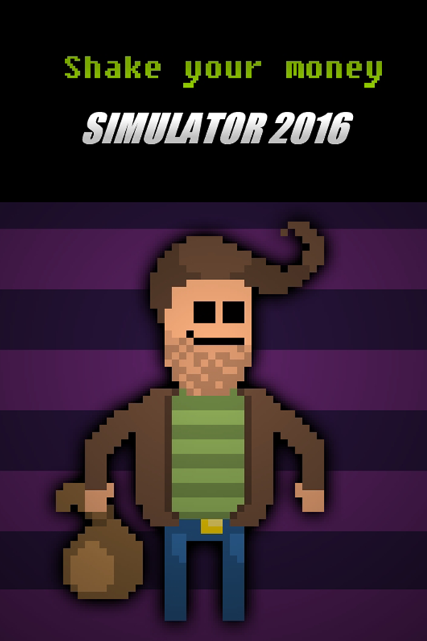 Shake Your Money Simulator 2016