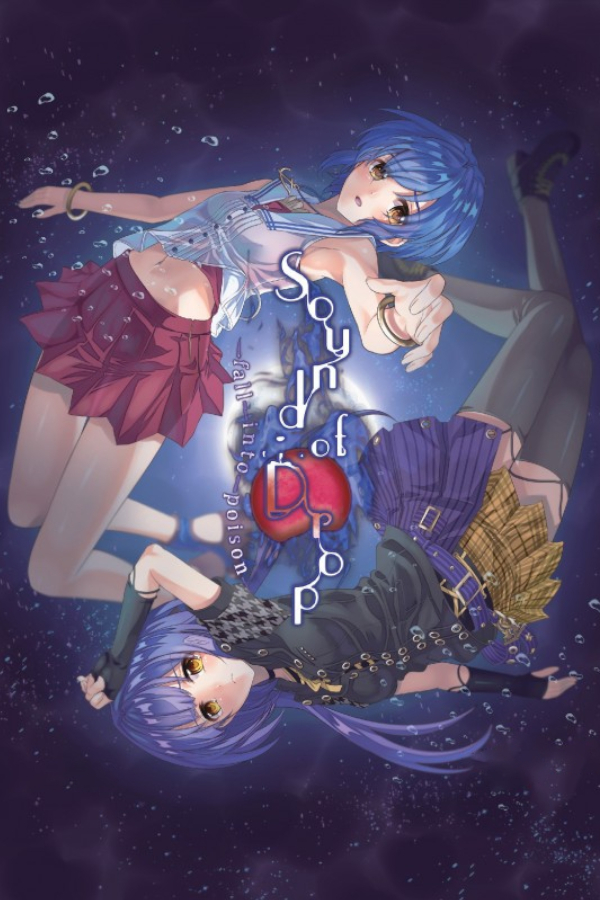 Sound of Drop: Fall into Poison