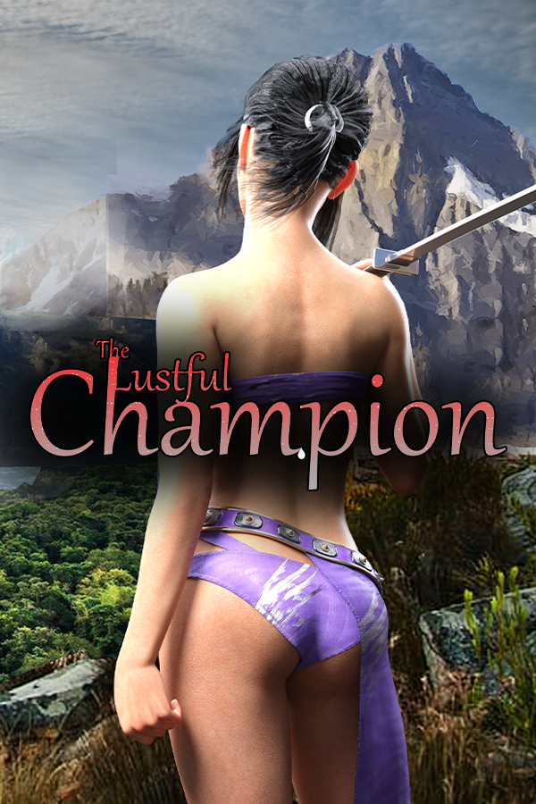 The Lustful Champion