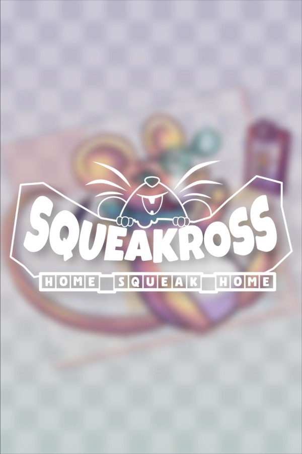 Squeakross: Home Squeak Home cover
