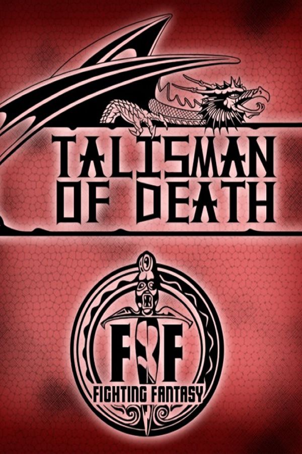 Fighting Fantasy: Talisman of Death