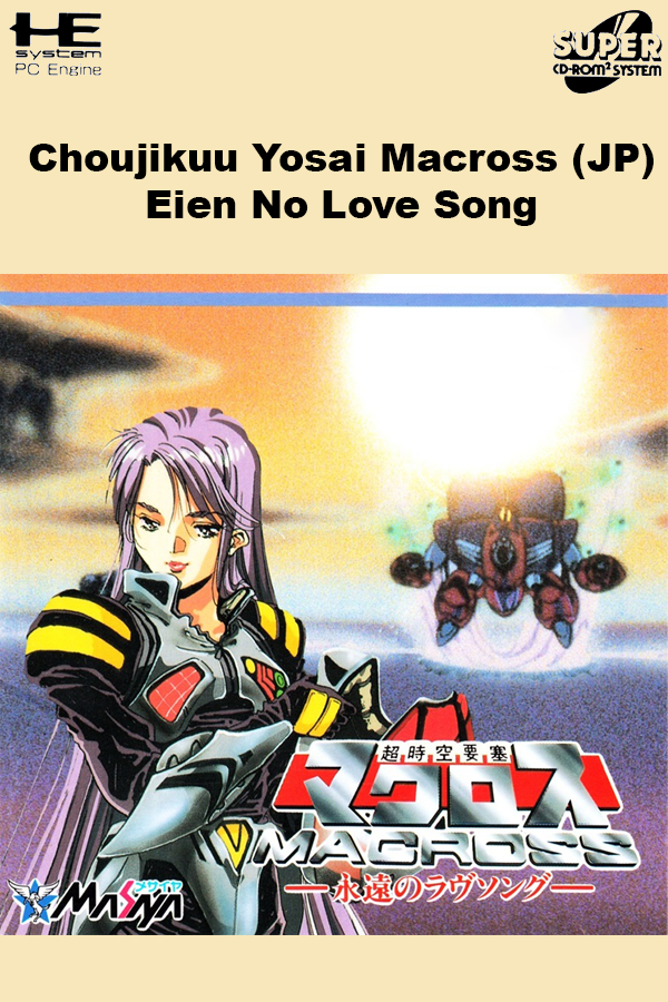 Choujikuu Yousai Macross: Eien no Love Song