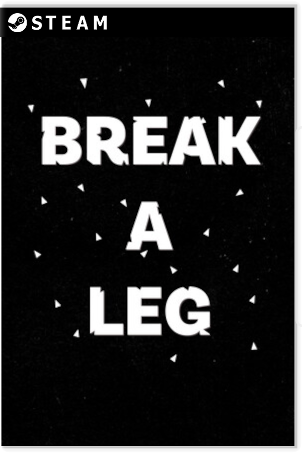 Break a Leg