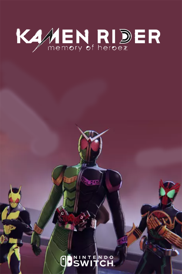 Kamen Rider: Memory of Heroez - SteamGridDB