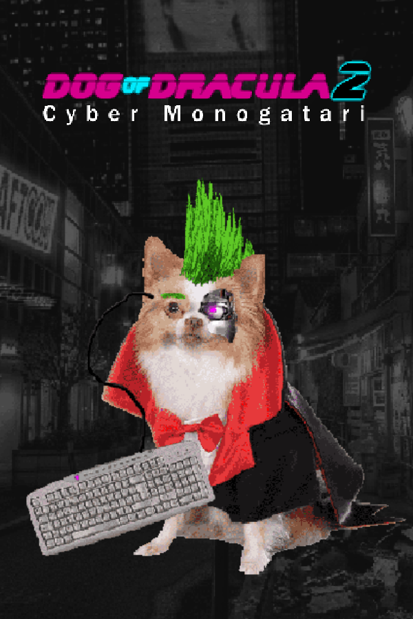 Dog of Dracula 2: Cyber Monogatari