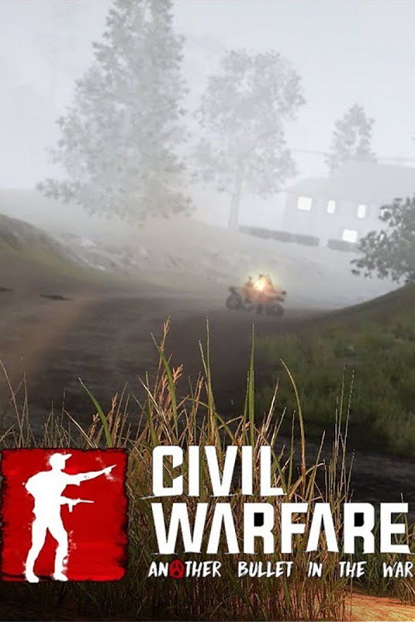 Civil Warfare: Another Bullet In The War