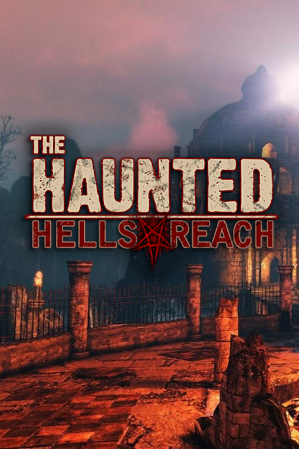 The Haunted: Hells Reach