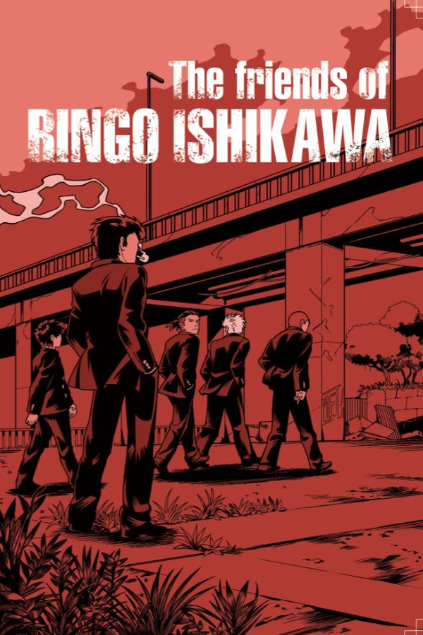 The Friends of Ringo Ishikawa & Arrest of a Stone Buddha