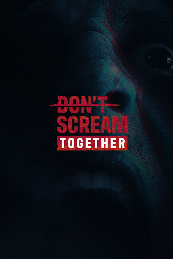 Don't Scream Together