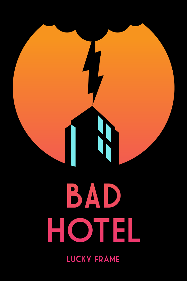 Bad Hotel