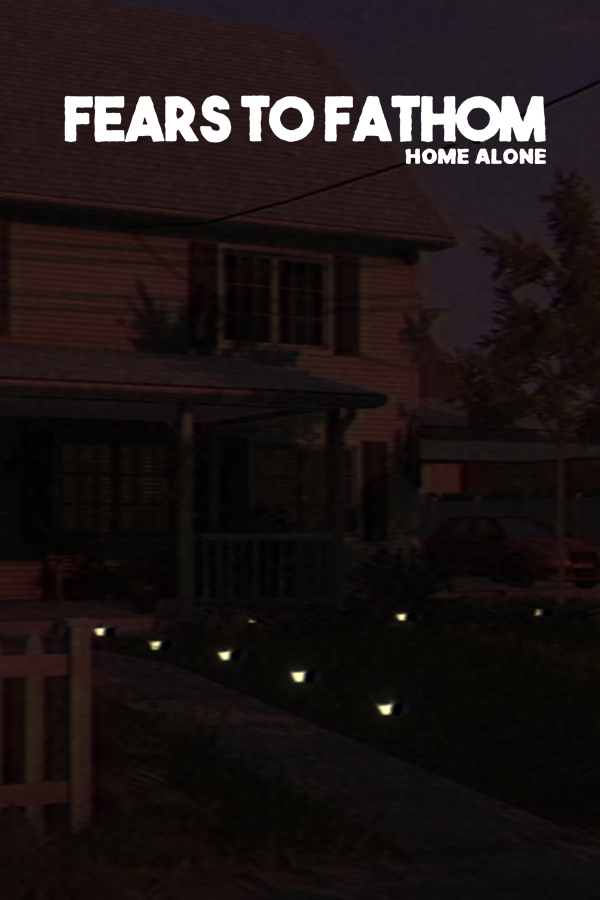 Fears to Fathom - Home Alone on Steam