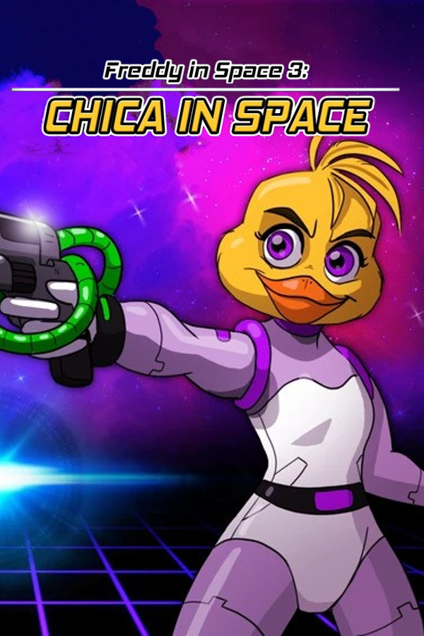 Freddy in Space 3: Chica in Space, Five Nights at Freddy's Wiki