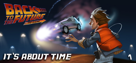 Review: Back To The Future Episode 1 - It's About Time