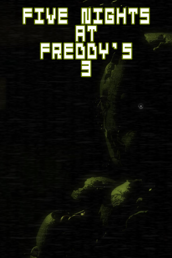 Five Nights at Freddy's 3 - SteamGridDB