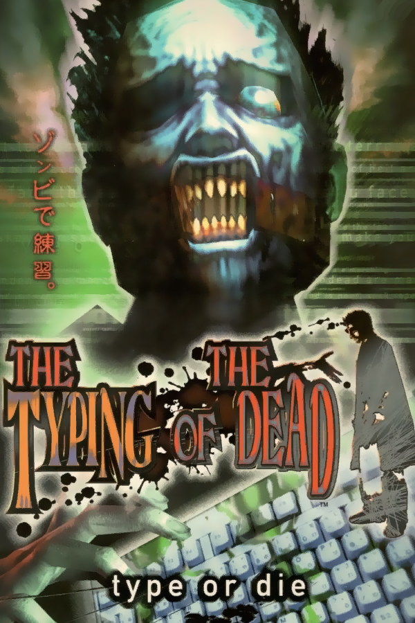 The Typing of the Dead