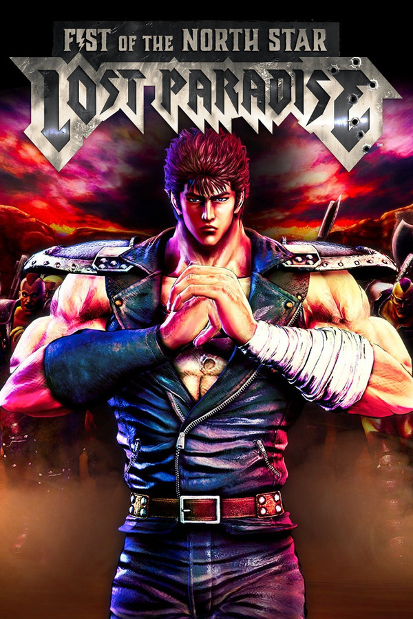 Fist of The North Star: Lost Paradise cover art