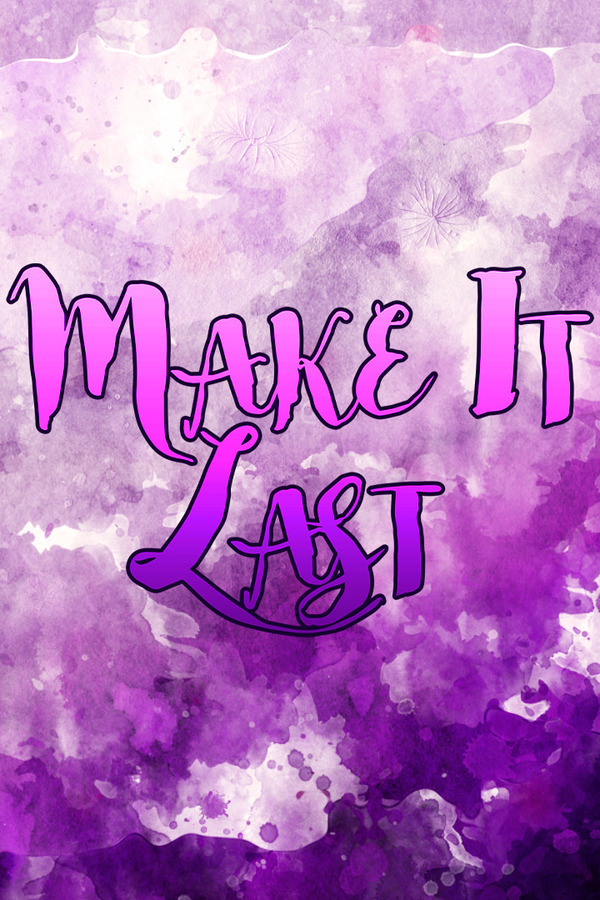 Make It Last