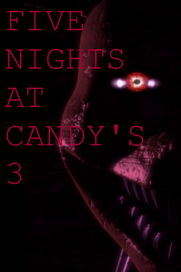 Five Nights at Candy's 3 - SteamGridDB