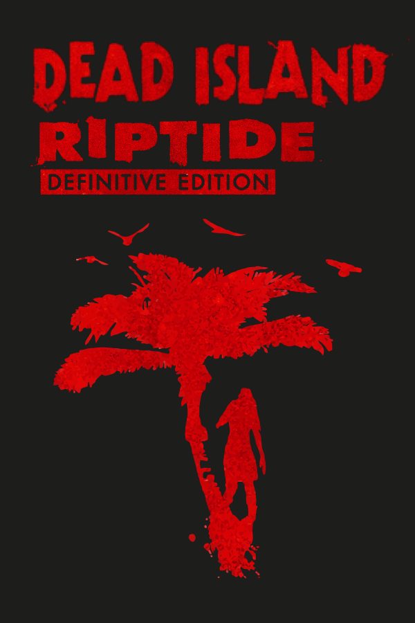 ShareDeck  Dead Island: Riptide Definitive Edition