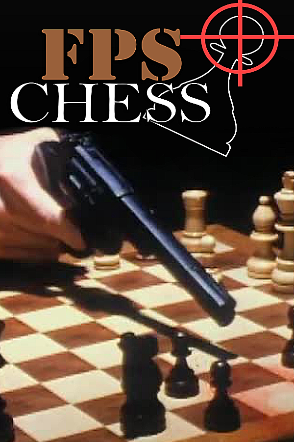 FPS Chess Gameplay 