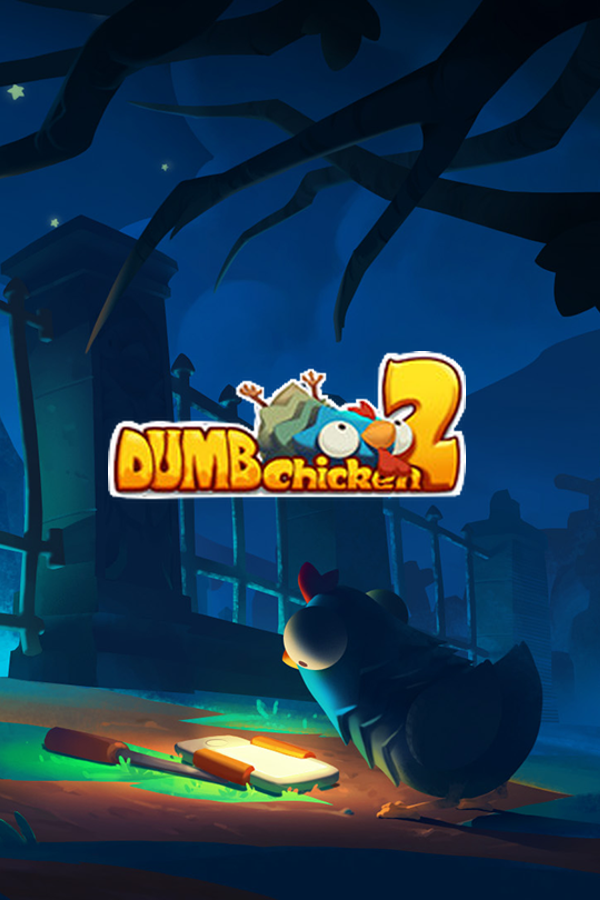 Dumb Chicken 2: One Way Out