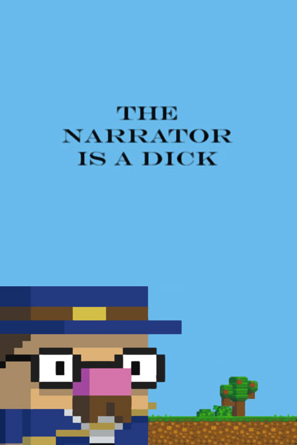 The Narrator Says We're Meant to Be!