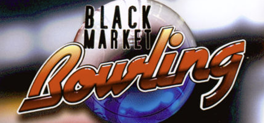 Black Market Bowling