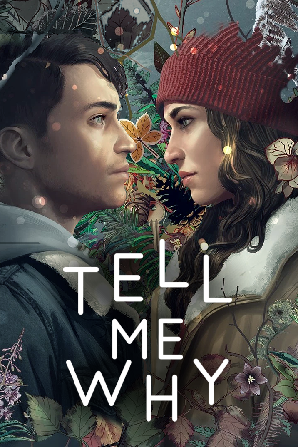 Tell Me Why on Steam