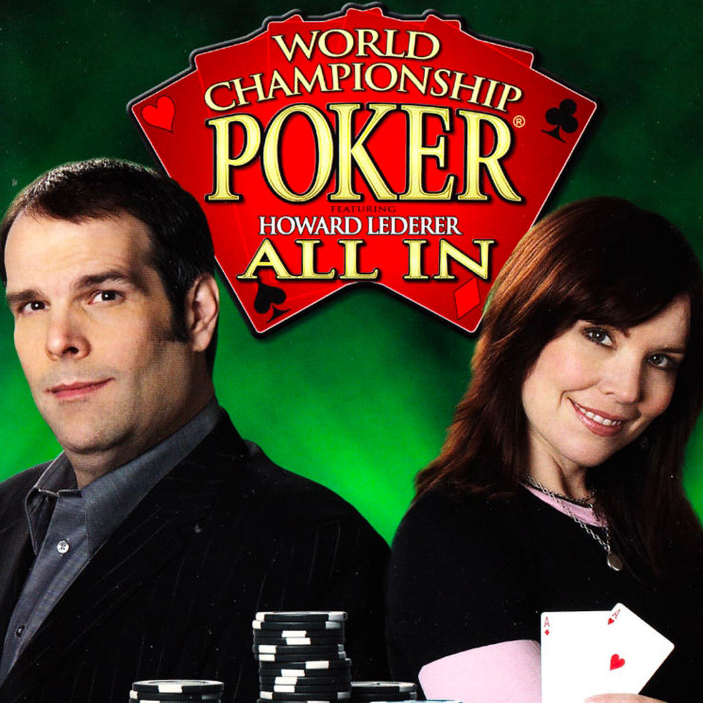 World Championship Poker: Featuring Howard Lederer - All In