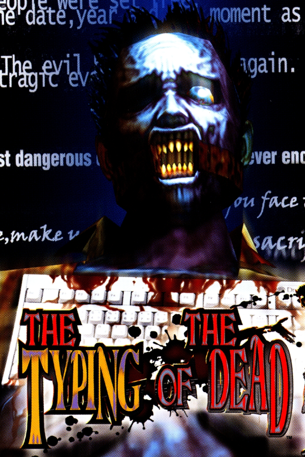 The Typing of the Dead