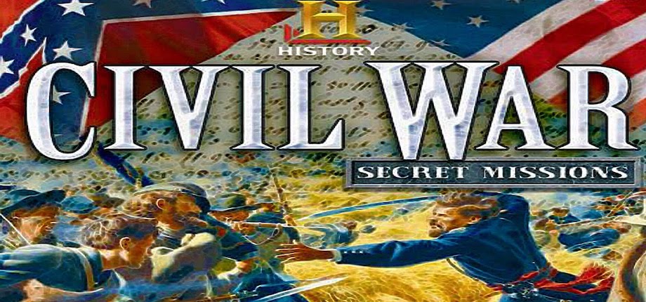 History Civil War: Secret Missions