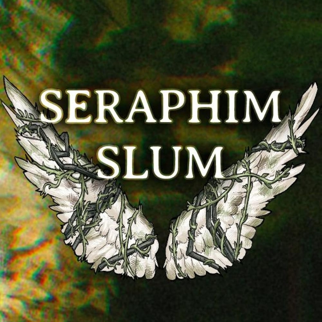 Seraphim Slum