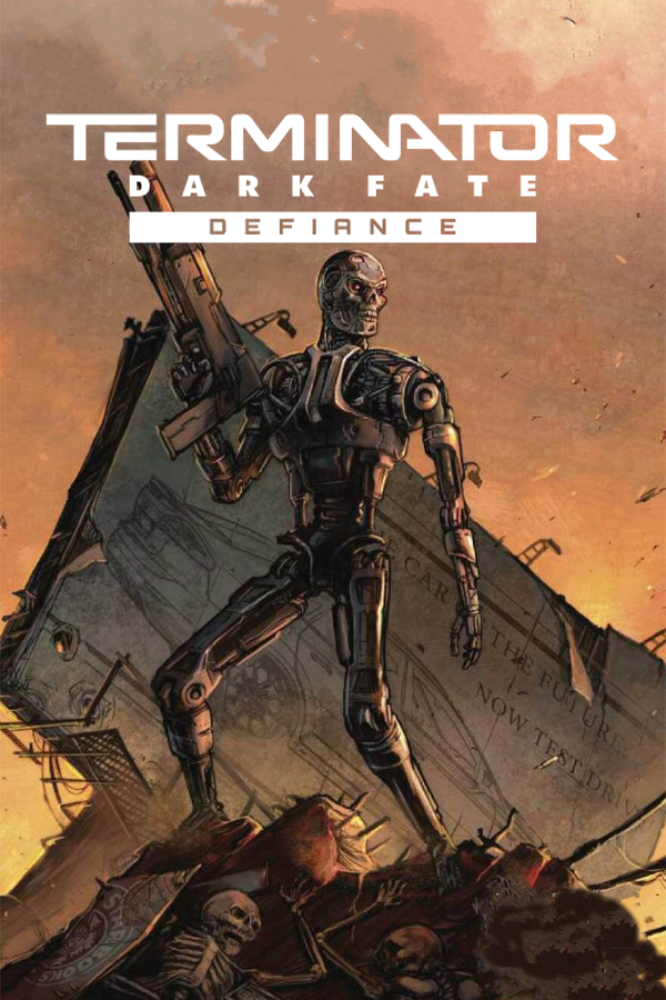 Terminator: Dark Fate - Defiance
