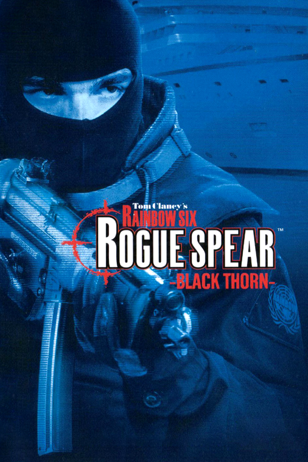 Tom Clancy's Rainbow Six: Rogue Spear: Black Thorn