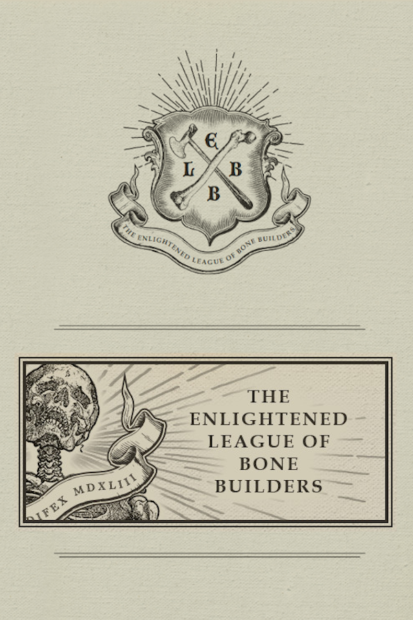 The Enlightened League of Bone Builders and the Osseous Enigma